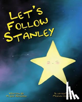 Anderson, Howard Eric - Let's Follow Stanley