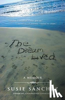 Sanchez, Susie - The Dream Lived