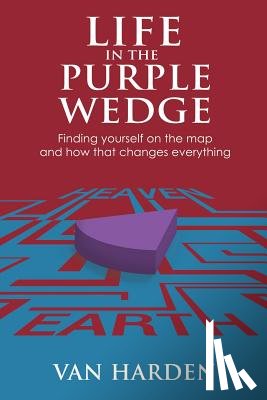 Harden, Van - Life in the Purple Wedge!