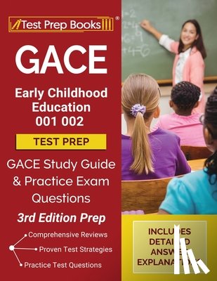 Tpb Publishing - GACE Early Childhood Education 001 002 Test Prep