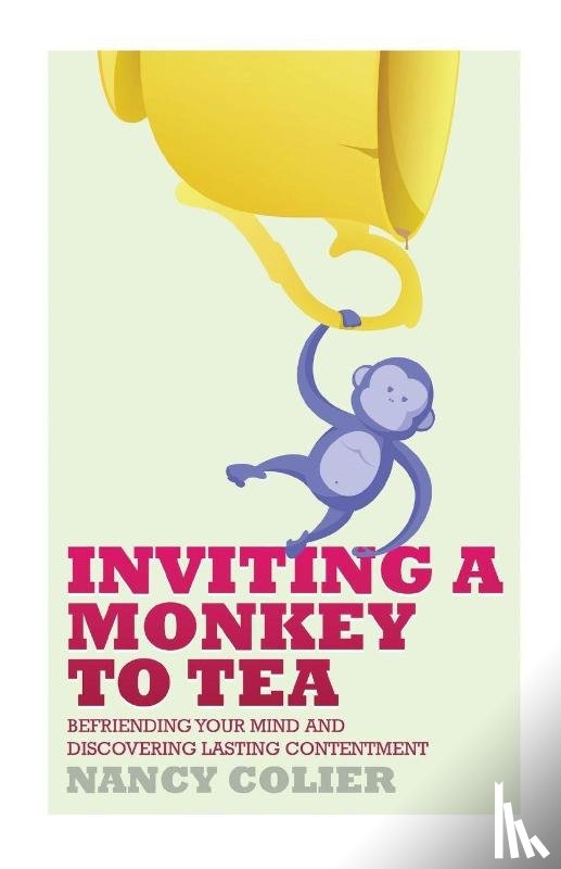 Colier, Nancy - Inviting a Monkey to Tea
