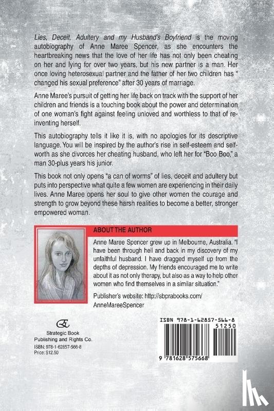 Spencer, Anne Maree - Lies, Deceit, Adultery, and My Husband's Boyfriend