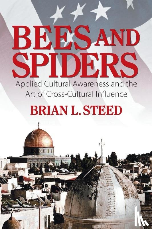 Steed, Brian L - Bees and Spiders