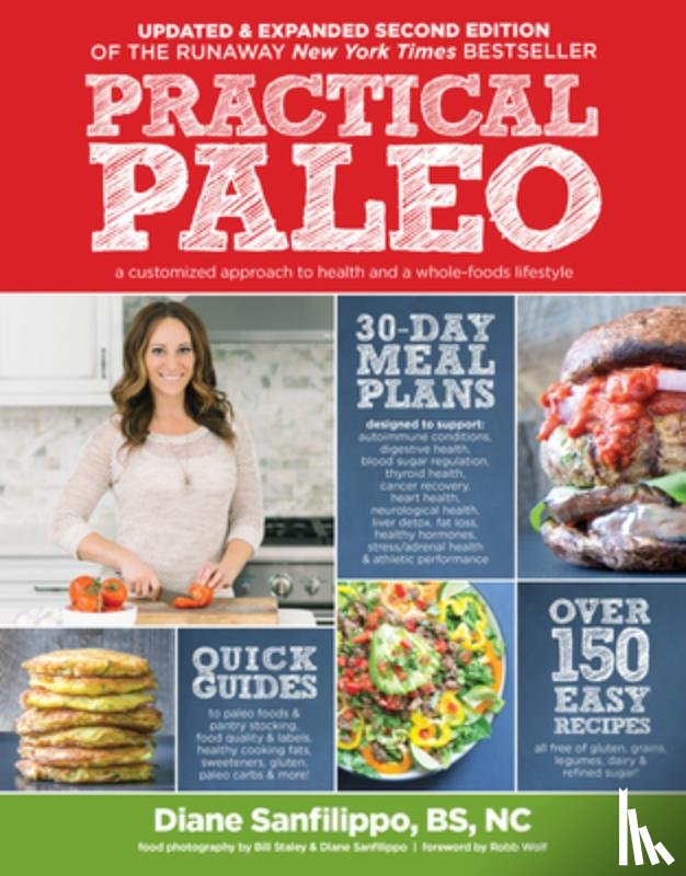 Sanfilippo, Diane - Practical Paleo, 2nd Edition (Updated and Expanded)