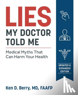 Berry, Ken - Lies My Doctor Told Me
