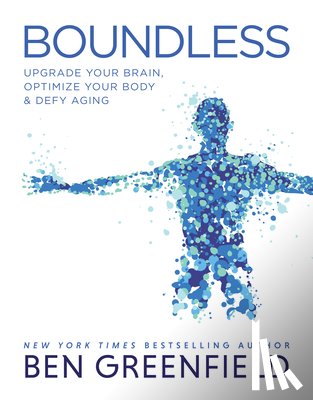 Greenfield, Ben - Boundless