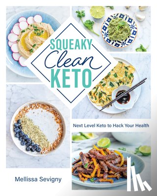 Sevigny, Mellissa - Squeaky Clean Keto