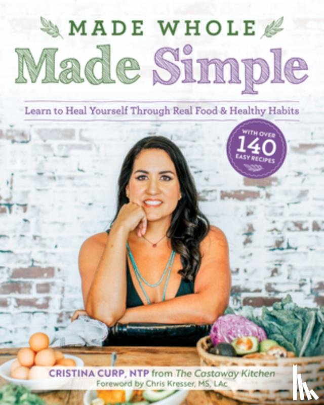 Curp, Cristina - Made Whole Made Simple