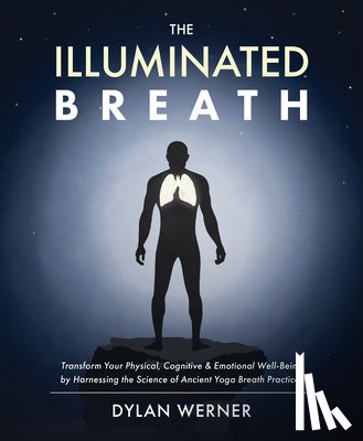 Werner, Dylan - The Illuminated Breath
