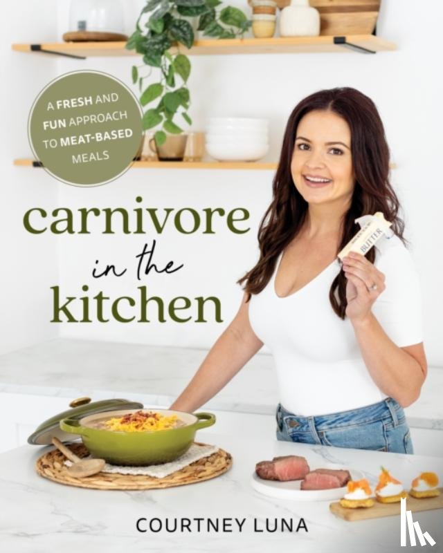 Luna, Courtney - Carnivore in the Kitchen
