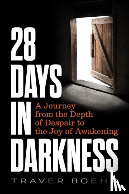 Boehm, Traver - 28 Days in Darkness