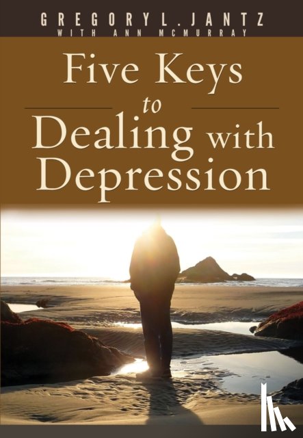 L, Jantz Ph D Gregory - Five Keys to Dealing with Depression