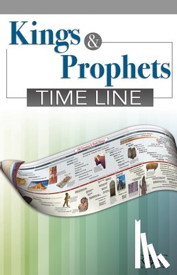 Rose Publishing - Kings and Prophets Time Line
