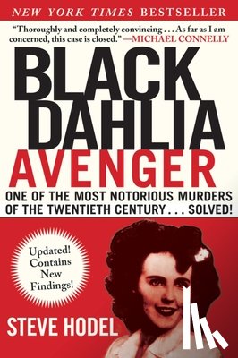 Hodel, Steve - Black Dahlia Avenger: A Genius for Murder: The True Story