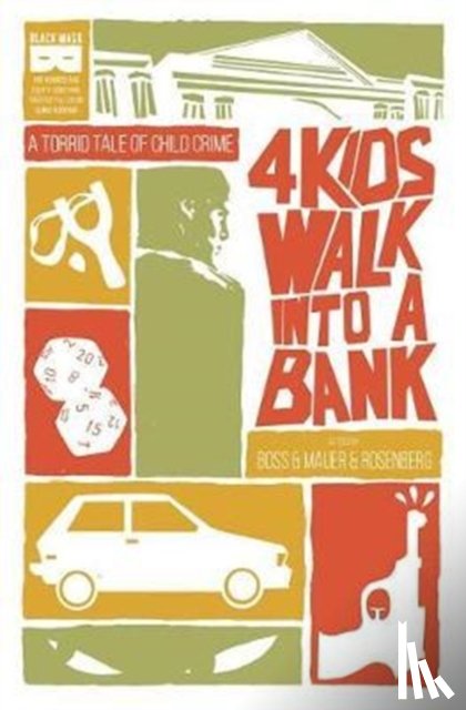 Rosenberg, Matthew - 4 Kids Walk Into A Bank TP