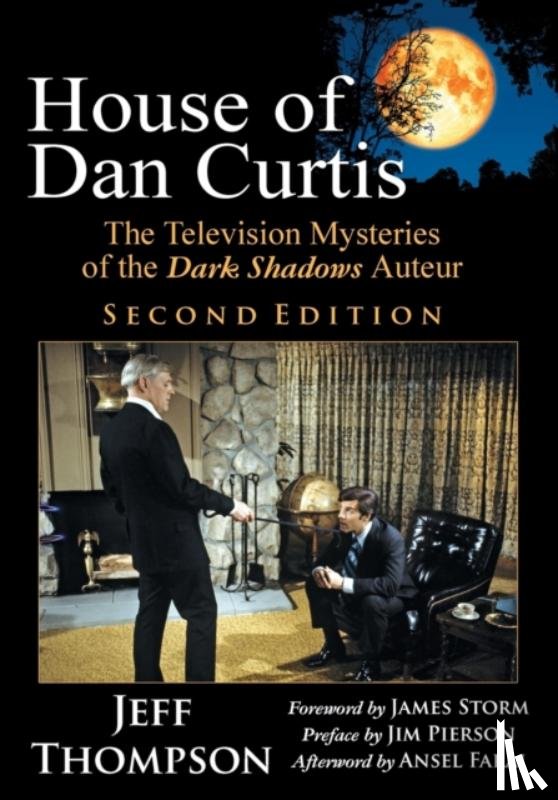 Thompson, Jeff - House of Dan Curtis, Second Edition