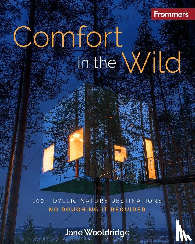 Wooldridge, Jane - Frommer's Comfort in the Wild