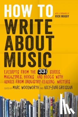 Woodworth, Marc - How to Write About Music