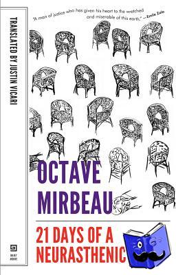 Mirbeau, Octave - 21 Days of a Neurasthenic