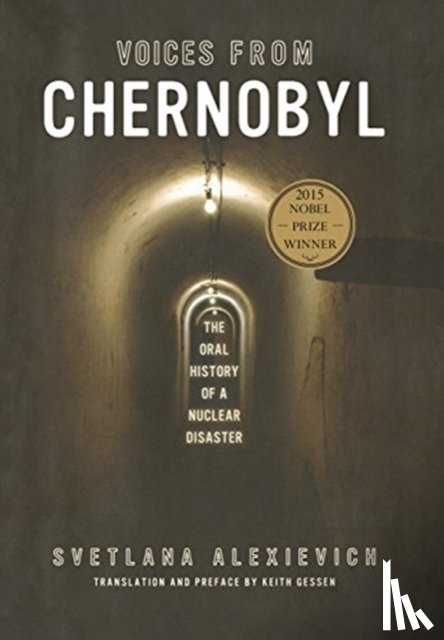 Alexievich, Svetlana - VOICES FROM CHERNOBYL