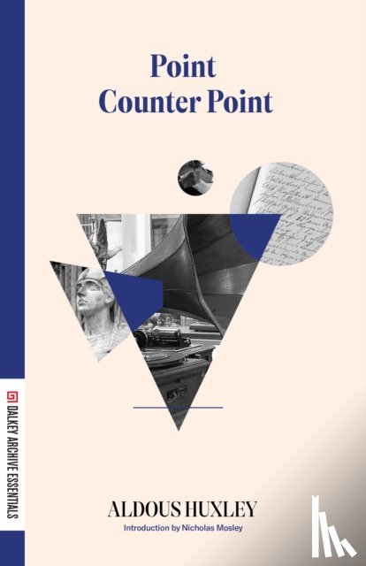 Huxley, Aldous - Point Counter Point