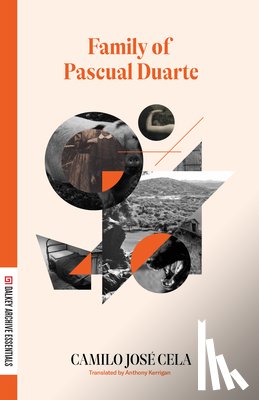 Cela, Camilo Jose - The Family of Pascual Duarte