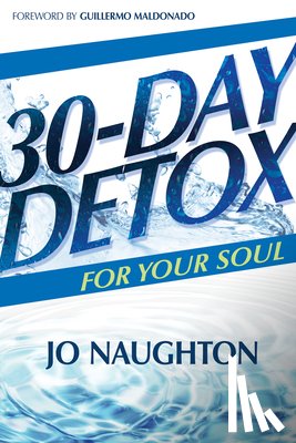Naughton, Jo - 30 Day Detox for Your Soul