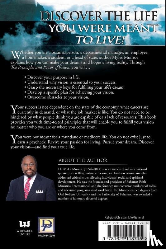 Munroe, Dr Myles - The Principles and Power of Vision