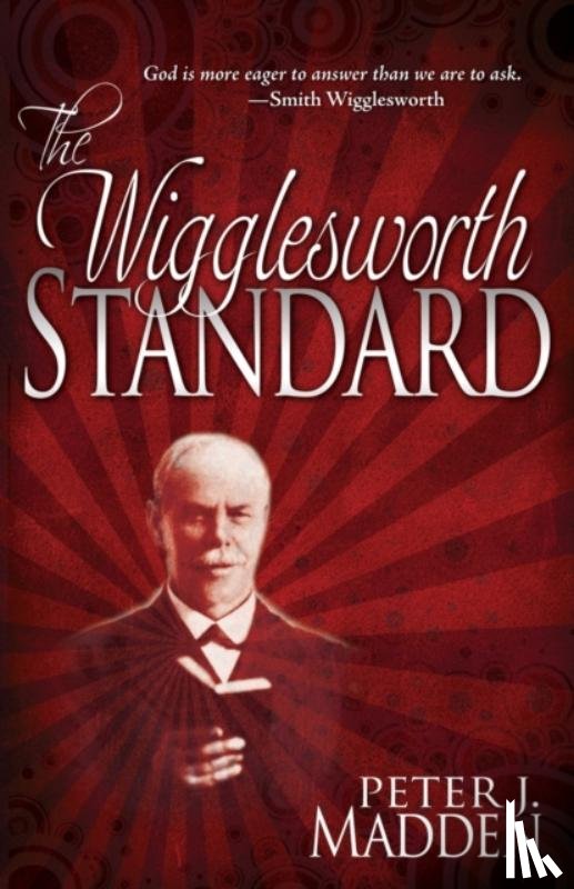 Madden, Peter - The Wigglesworth Standard