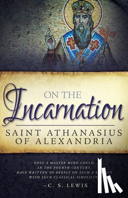 Saint Athanasius of Alexandra, Athanasius of Alexandra - On the Incarnation