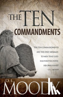 Moody, Dwight Lyman - The Ten Commandments