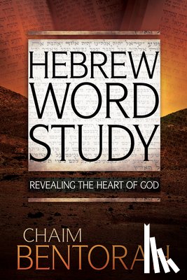 Bentorah, Chaim - HEBREW WORD STUDY 1