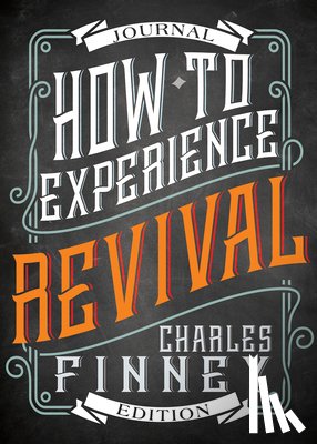 Finney, Charles G - How to Experience Revival (Journal Edition)