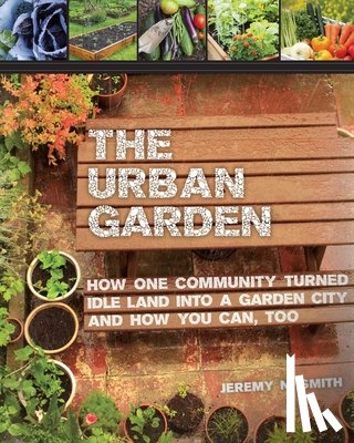 Jeremy N. Smith - The Urban Garden