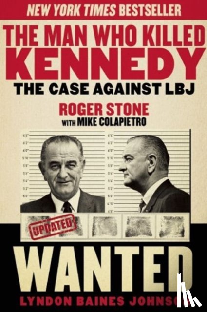 Roger Stone - The Man Who Killed Kennedy
