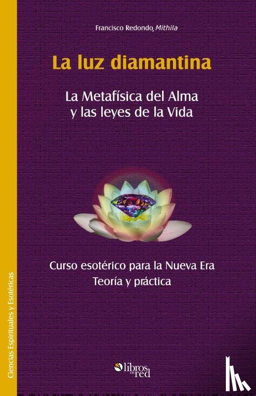 Mithila - La luz diamantina