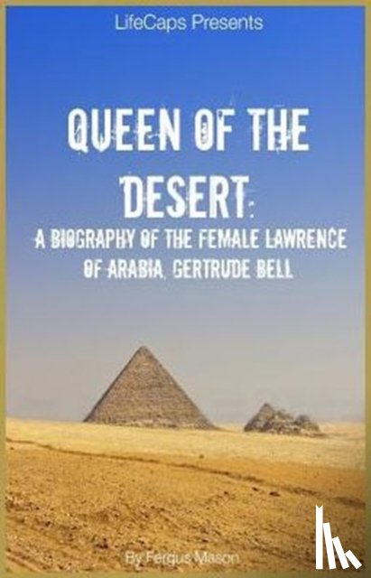 Mason, Fergus - Queen of the Desert