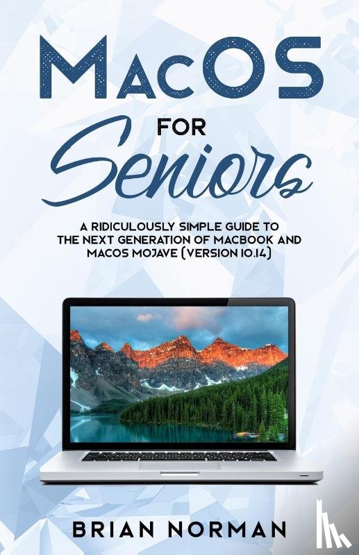 Norman, Brian - MacOS for Seniors