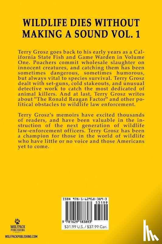 Grosz, Terry - Wildlife Dies Without Making A Sound, Volume 1