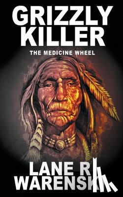 Warenski, Lane R - Grizzly Killer