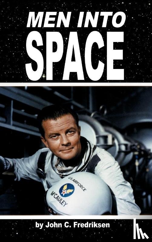Fredriksen, John C. - Men Into Space