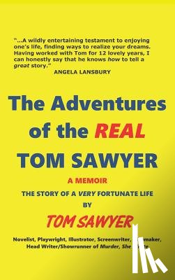 Sawyer, Tom - The Adventures of the Real Tom Sawyer (Hardback)