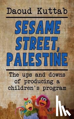 Kuttah, Daoud - Sesame Street, Palestine