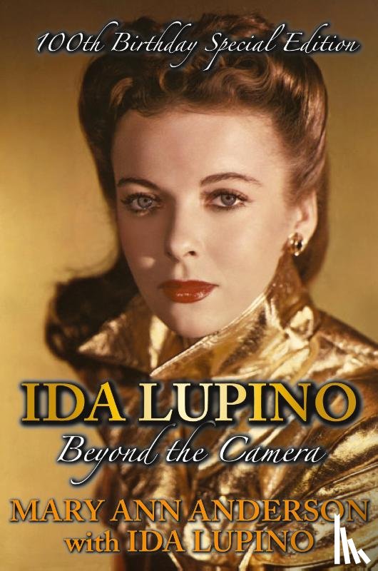 Anderson, Mary Ann (?), Lupino, Ida - Ida Lupino
