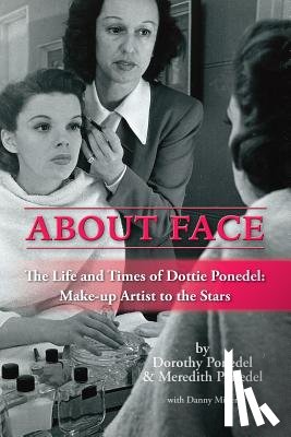 Ponedel, Dorothy, Ponedel, Meredith - About Face