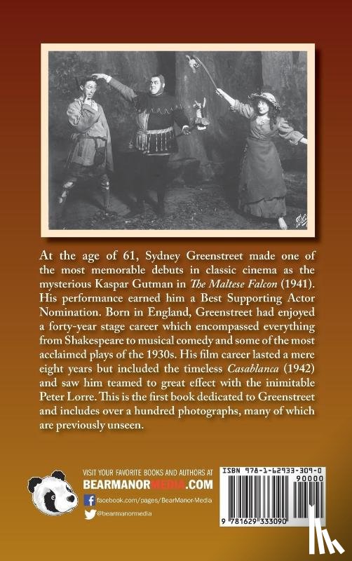 Sculthorpe, Derek - The Life and Times of Sydney Greenstreet (hardback)