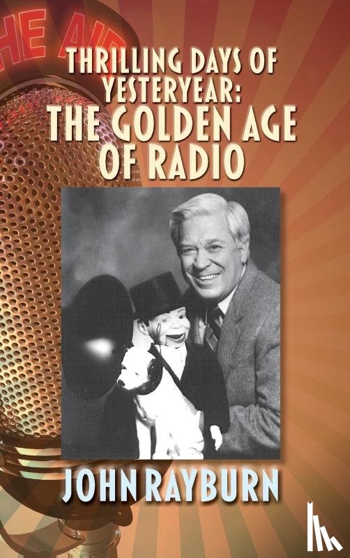 Rayburn, John - Thrilling Days of Yesteryear