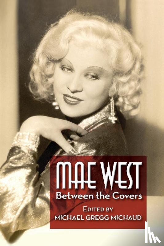 Michaud, Michael Gregg - Mae West