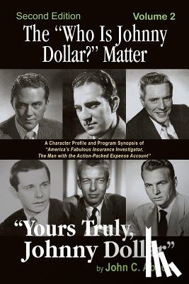 Abbott, John C - The Who Is Johnny Dollar? Matter Volume 2 (2nd Edition)