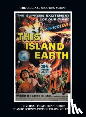 Riley, Philip J - This Island Earth (Universal Filmscripts Series Classic Science Fiction) (hardback)
